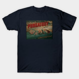 Welcome to Purgatory T-Shirt